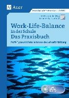 Work-Life-Balance in der Schule - Das Praxisbuch voorzijde