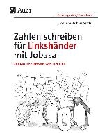 Zahlen schreiben für Linkshänder mit Jobasa