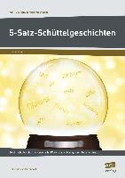 5-Satz-Schüttelgeschichten