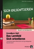 Grundkurs DaZ: Das Lernfeld 