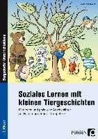 Soziales Lernen mit kleinen Tiergeschichten - GS
