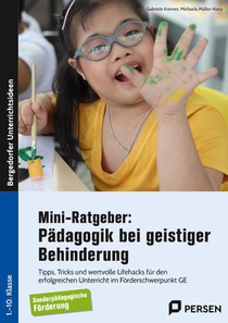 Mini-Ratgeber: Pädagogik bei geistiger Behinderung