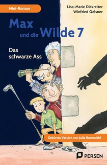 Max und die wilde 7 - Das schwarze Ass: Mini-Roman