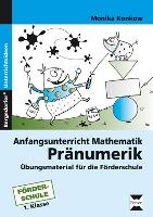 Anfangsunterricht Mathematik: Pränumerik