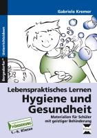 Lebenspraktisches Lernen: Hygiene und Gesundheit