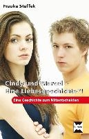 Cindy und Marcel - Eine Liebesgeschichte?!