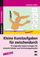 Kleine Kunstaufgaben für zwischendurch