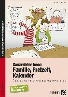 Ganzwörter lesen: Familie, Freizeit, Kalender