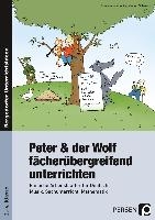 Peter und der Wolf fächerübergreifend unterrichten