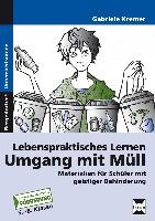 Lebenspraktisches Lernen: Umgang mit Müll