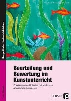 Beurteilung und Bewertung im Kunstunterricht