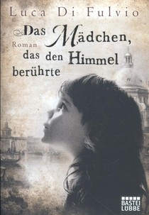 Das Mädchen, das den Himmel berührte