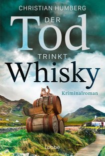 Der Tod trinkt Whisky