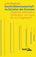 Geschichtswissenschaft im Zeitalter der Extreme