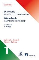 Fachwörterbuch Recht und Wirtschaft Band 1: Italienisch - Deutsch