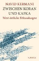 Zwischen Koran und Kafka