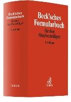 Beck'sches Formularbuch für den Strafverteidiger