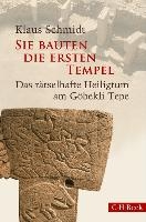 Sie bauten die ersten Tempel voorzijde