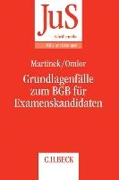 Grundlagenfälle zum BGB für Examenskandidaten