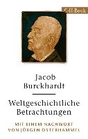 Weltgeschichtliche Betrachtungen