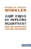 Auf ewig in Hitlers Schatten?