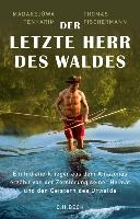 Der letzte Herr des Waldes voorzijde