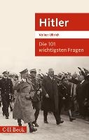 Die 101 wichtigsten Fragen: Hitler