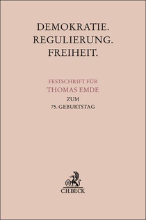 Demokratie. Regulierung. Freiheit.