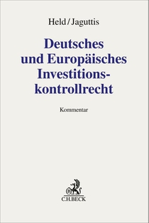 Deutsches und Europäisches Investitionskontrollrecht