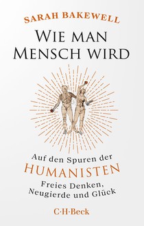 Wie man Mensch wird
