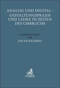 Analog und Digital - Gestaltungspraxis und Lehre in Zeiten des Umbruchs