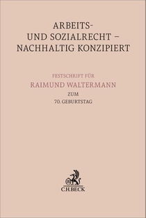 Arbeits- und Sozialrecht - nachhaltig konzipiert