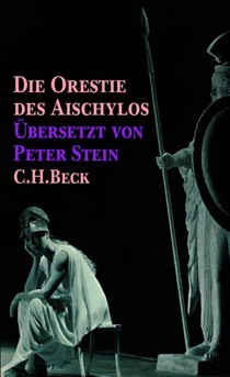 Die Orestie des Aischylos