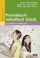 Praxisbuch Schulfach Glück