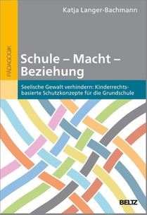 Schule - Macht - Beziehung