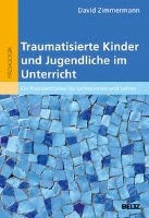 Traumatisierte Kinder und Jugendliche im Unterricht voorzijde