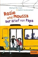 Rosie und Moussa. Der Brief von Papa