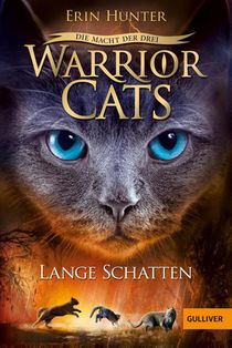 Warrior Cats Staffel 3/05. Die Macht der drei. Lange Schatten