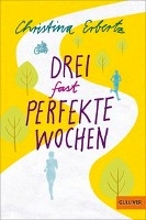 Drei (fast) perfekte Wochen