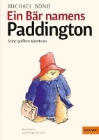 Ein Bär namens Paddington. Seine größten Abenteuer