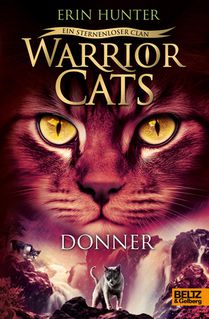 Warrior Cats - Ein sternenloser Clan. Donner voorzijde