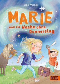 Marie und die Woche ohne Donnerstag