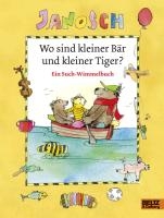 Wo sind kleiner Bär und kleiner Tiger?