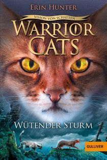 Warrior Cats - Vision von Schatten. Wütender Sturm