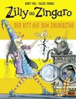 Zilly und Zingaro. Der Ritt auf dem Zauberstab voorzijde