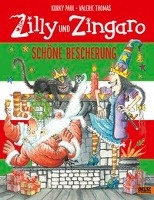 Zilly und Zingaro. Schöne Bescherung