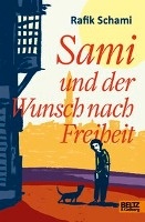 Sami und der Wunsch nach Freiheit