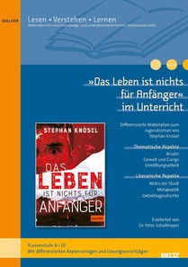 'Das Leben ist nichts für Anfänger' im Unterricht