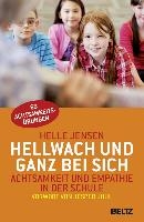 Hellwach und ganz bei sich