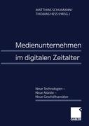 Medienunternehmen im Digitalen Zeitalter